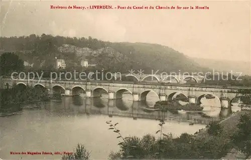 Liverdun Pont du Canal et du Chemin de fer sur la Moselle Liverdun