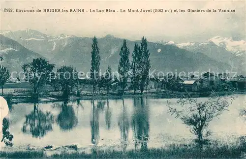 Brides les Bains Le Lac Bleu Le Mont Jovet et les Glaciers de la Vanoise Brides les Bains