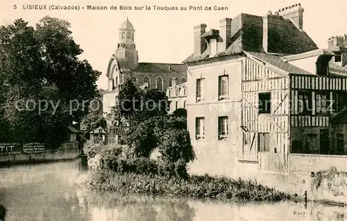 Lisieux Maison de Bois sur la Touques au Pont de Caen Lisieux