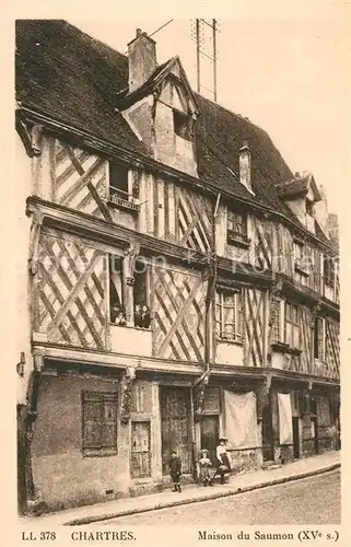 AK / Ansichtskarte Chartres_Eure_et_Loir Maison du Saumon XVe siecle Chartres_Eure_et_Loir