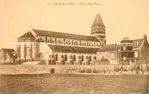 AK / Ansichtskarte Cayeux sur Mer Eglise Saint Pierre Cayeux sur Mer