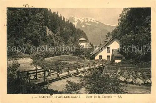 AK / Ansichtskarte Saint Gervais les Bains Pont de la Cascade Alpes Saint Gervais les Bains