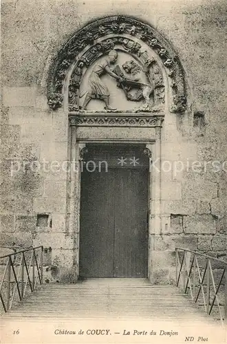 AK / Ansichtskarte Coucy le Chateau Auffrique Porte du Donjon du Chateau Coucy le Chateau Auffrique