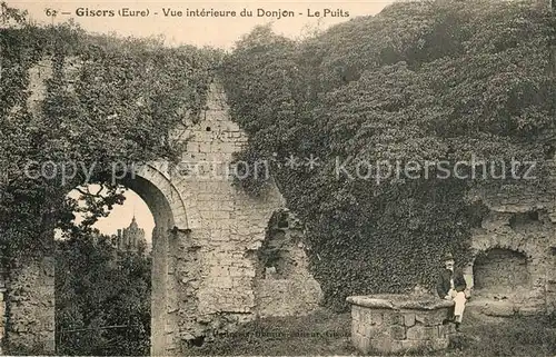 AK / Ansichtskarte Gisors_Eure Vue interieure du Donjon le puits Gisors Eure