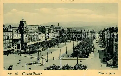 AK / Ansichtskarte Clermont Ferrand Place de Jaude Monument Clermont Ferrand