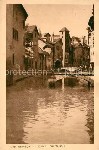 AK / Ansichtskarte Annecy_Haute Savoie Canal du Thiou Collection Les Deux Savoies Annecy Haute Savoie