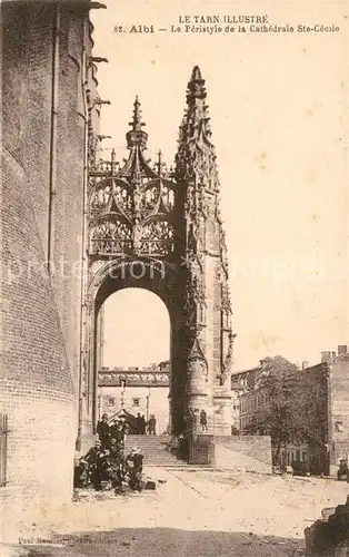 AK / Ansichtskarte Albi_Tarn Le Peristyle de la Cathedrale Sainte Cecile Albi_Tarn