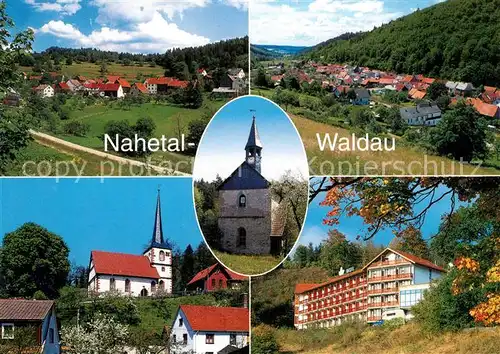 Nahetal Waldau Silbach Oberrod St Wolfgang Kapelle Kirche Schleusingerneudorf Hotel Bergkristall Nahetal Waldau