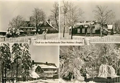 AK / Ansichtskarte Holzhau_Brand Erbisdorf Fischerbaude Ober Holzhau Teilansichten Holzhau Brand Erbisdorf