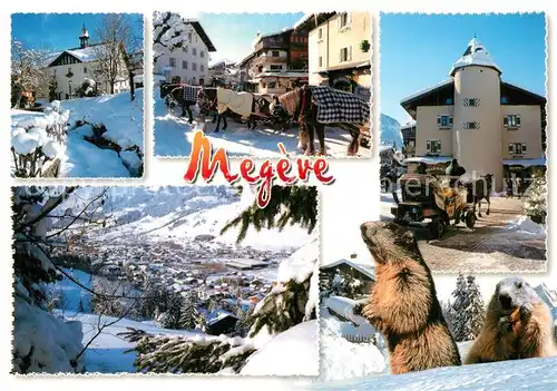 AK / Ansichtskarte Megeve Winterimpressionen Pferdeschlitten Murmeltiere Megeve