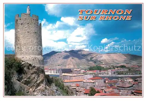 AK / Ansichtskarte Tournon sur Rhone La Tour de l Hopital Panorama Tournon sur Rhone