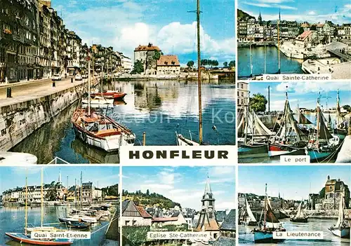 AK / Ansichtskarte Honfleur Port Quai Sainte Catherine La Lieutenance Eglise Quai Saint Etienne Honfleur