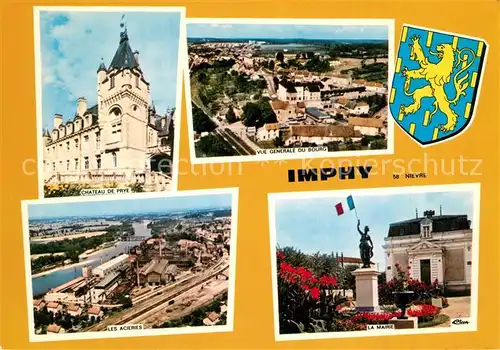AK / Ansichtskarte Imphy Chateau de Prye Les Acieries La Mairie vue generale du Bourg Imphy