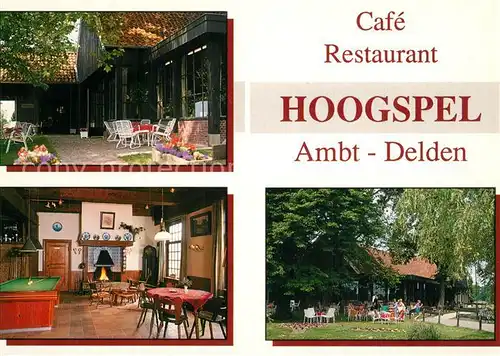 AK / Ansichtskarte Ambt Delden Cafe Restaurant Hoogspel Gastraum Garten 