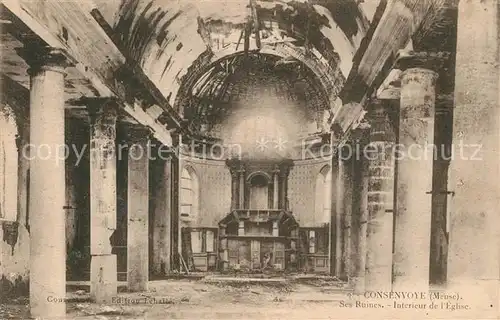 Consenvoye Ruines Interieur de l eglise Grande Guerre Truemmer 1. Weltkrieg Consenvoye