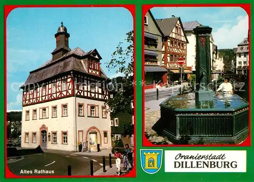 AK / Ansichtskarte Dillenburg Altes Rathaus Brunnen Dillenburg