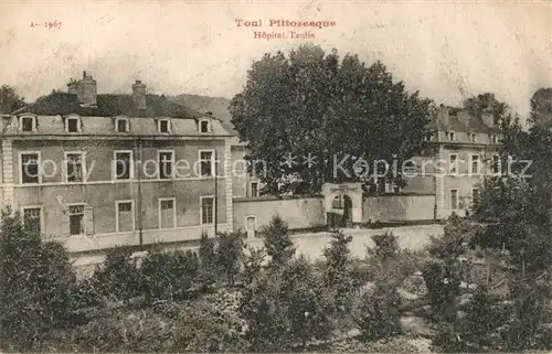 Toul_Meurthe et Moselle_Lothringen Hopital Toul_Meurthe et Moselle