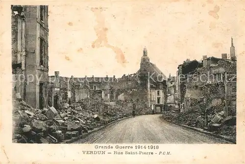 VERDUN_Meuse Rue Saint Pierre Ruines Grande Guerre Truemmer 1. Weltkrieg Verdun Meuse