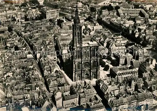 AK / Ansichtskarte Strasbourg_Alsace La Cathedrale vue aerienne Strasbourg Alsace