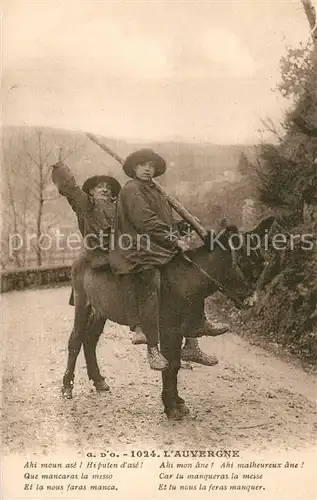 AK / Ansichtskarte Auvergne_Region Ahi mon ane Ahi malheureux ane Car tu mangueras la messe Auvergne Region