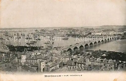 AK / Ansichtskarte Bordeaux Vue generale Bordeaux