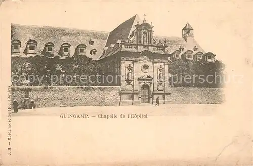 AK / Ansichtskarte Guingamp Chapelle de l Hospital Guingamp