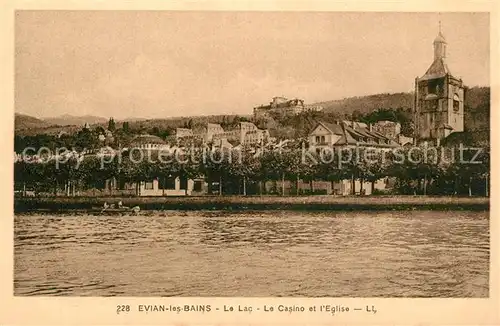 AK / Ansichtskarte Evian les Bains_Haute_Savoie Le Lac Le Casino et l Eglise Evian les Bains_Haute