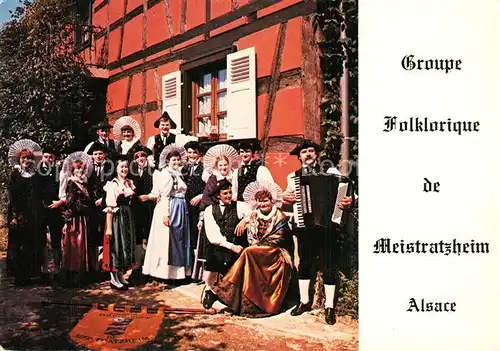 AK / Ansichtskarte Meistratzheim Groupe Folklorique Meistratzheim