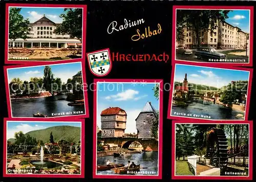 AK / Ansichtskarte Bad_Kreuznach Kurhaus Oranienpark Brueckenhaeuser Nahe Rheumaklinik Salinenrad Bad_Kreuznach