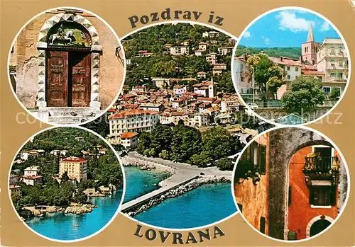 AK / Ansichtskarte Lovran Teilansichten Portal Kirche Fliegeraufnahme Lovran