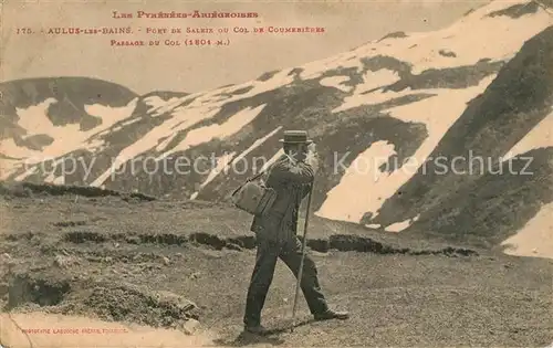 AK / Ansichtskarte Aulus les Bains Fort de Saleix Col de Coumebieres Passage du Col Pyrenees Aulus les Bains