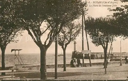AK / Ansichtskarte Royan_Charente Maritime Le Phare de l ancienne Jetee Royan Charente Maritime