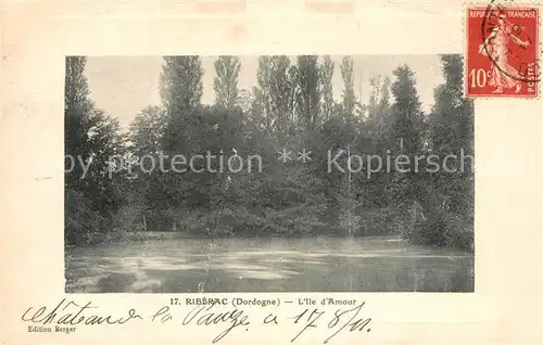 AK / Ansichtskarte Riberac Ile d Amour Riberac