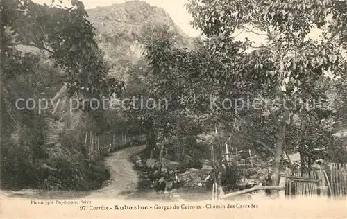 AK / Ansichtskarte Aubazines Gorges du Coiroux Chemin des Cascades Aubazines