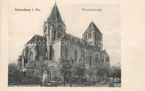 AK / Ansichtskarte Strasbourg_Alsace Thomaskirche Strasbourg Alsace