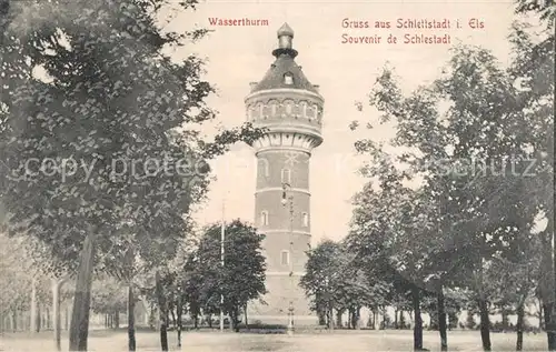 AK / Ansichtskarte Schlettstadt Wasserturm  Schlettstadt