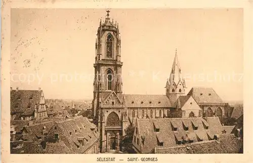 AK / Ansichtskarte Selestat_Bas_Rhin_Elsass Saint Georges Selestat_Bas_Rhin_Elsass