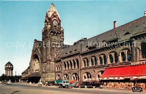 AK / Ansichtskarte Metz_Moselle La Gare Metz_Moselle