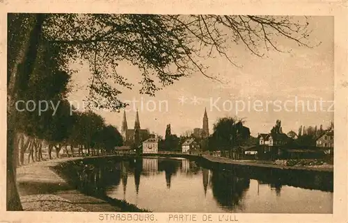 AK / Ansichtskarte Strasbourg_Alsace Partie de l Jll Strasbourg Alsace