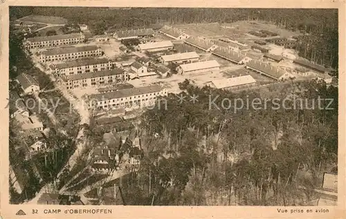 AK / Ansichtskarte Oberhoffen sur Moder Le Camp vue aerienne Oberhoffen sur Moder