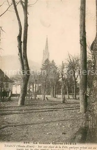 AK / Ansichtskarte Thann_Haut_Rhin_Elsass Sur une place de la ville apres le bombardement Grande Guerre 1. Weltkrieg Thann_Haut_Rhin_Elsass