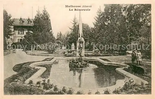 AK / Ansichtskarte Mulhouse_Muehlhausen Le Reservoir Mulhouse Muehlhausen