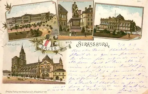 AK / Ansichtskarte Strassburg_Elsass Universitaet Gutenbergdenkmal Landesbibliothek Muenster Litho Deutsche Reichspost Strassburg Elsass