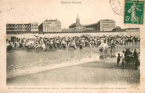 AK / Ansichtskarte Berck Plage L Aviateur Caudron sur Biplan venant d atterir sur la plage Hopital Maritime Berck Plage