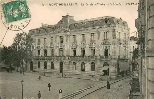 AK / Ansichtskarte Mont de Marsan Le Cercle militaire et le Musee Mont de Marsan
