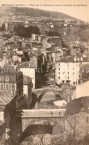AK / Ansichtskarte Annonay Pont sur la Deûme et ancien Couvent de Sainte Marie Annonay