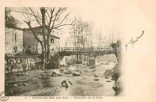AK / Ansichtskarte Montgaillard_Ariege Passerelle sur le Scios Montgaillard_Ariege