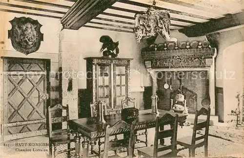 AK / Ansichtskarte Haut Koenigsbourg_Hohkoenigsburg Chateau Chambre Lorraine Haut Koenigsbourg