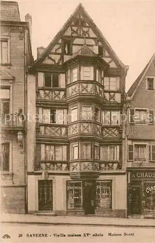 AK / Ansichtskarte Saverne_Bas_Rhin_Alsace Vieille maison XVe siecle Maison Staat Saverne_Bas_Rhin_Alsace