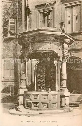 AK / Ansichtskarte Obernai_Bas_Rhin Le Puits a six seaux Obernai_Bas_Rhin